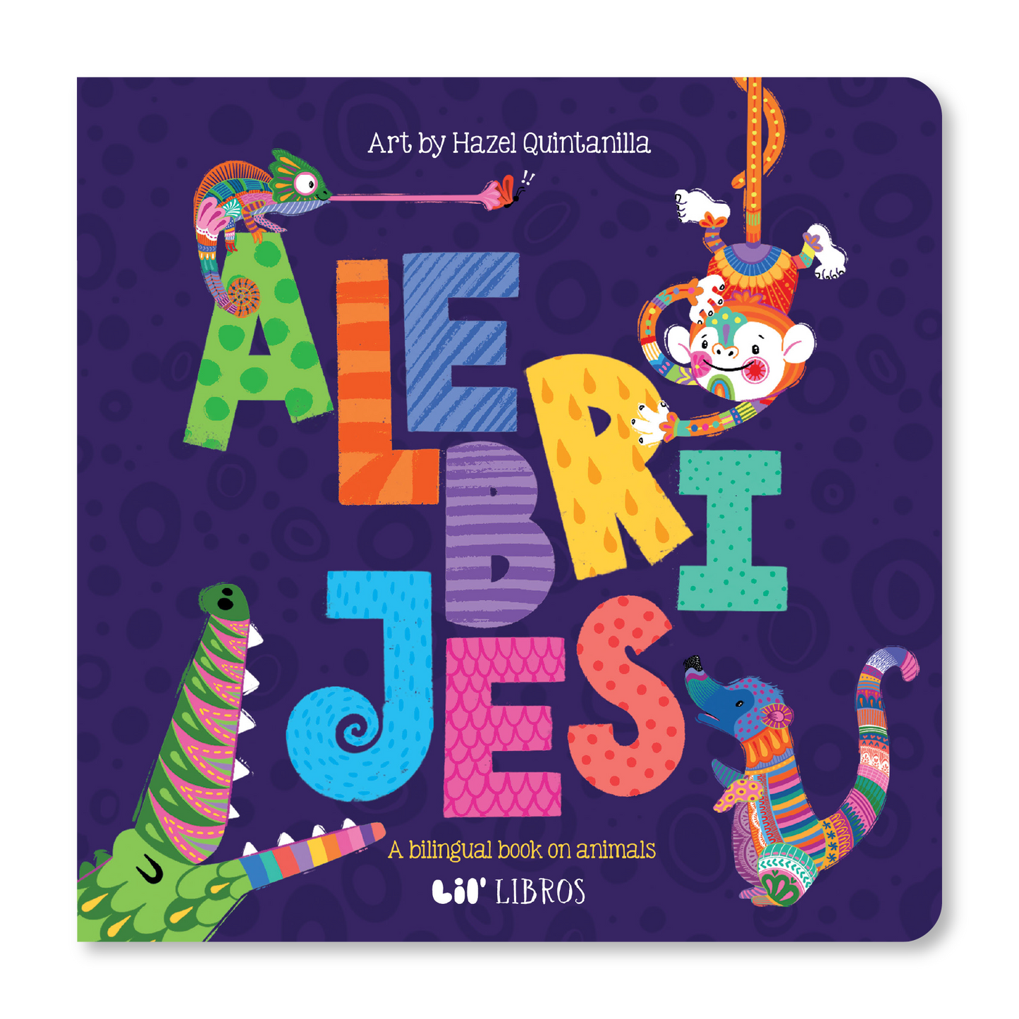 Lil' Libros ~ Bilingual Children's Books & Games - Alebrijes Animals / Animales (Bilingual English and Spanish)