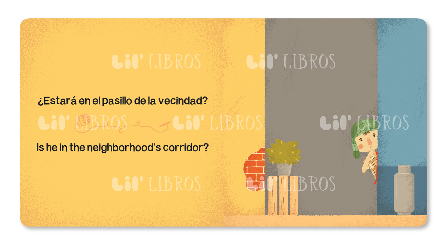 Lil' Libros ~ Bilingual Children's Books & Games - Where is?/ ¿Dónde está? El Chavo (Bilingual: English and Spanish)