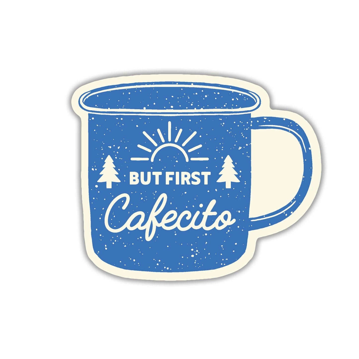Erica Alfaro Designs - But First Cafecito Vinyl Sticker