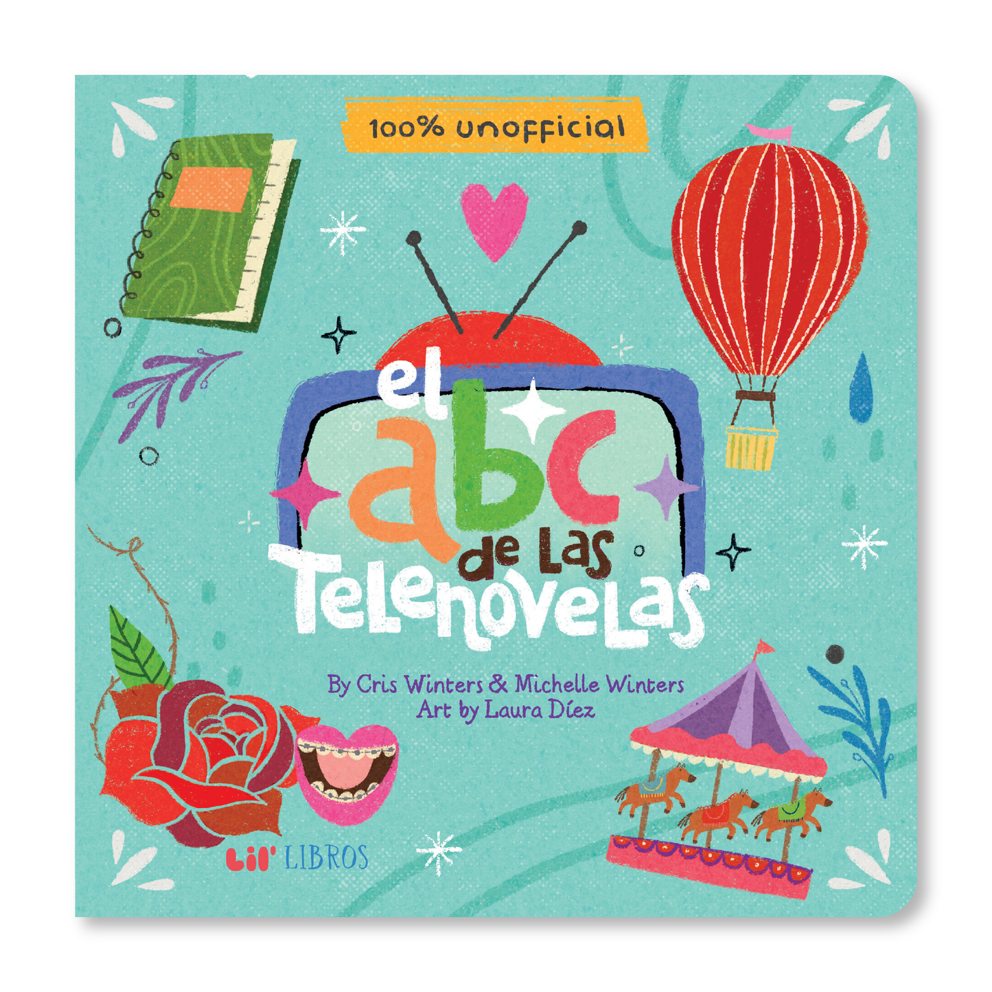 Lil' Libros ~ Bilingual Children's Books & Games - El abc de las telenovelas (Bilingual: English and Spanish)