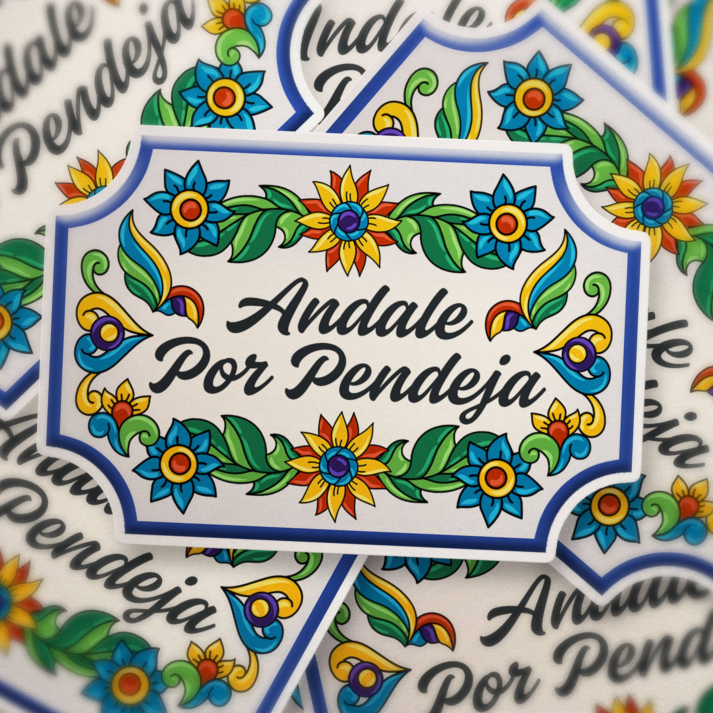 Sew Bonita - Andale Por Pendeja Sticker