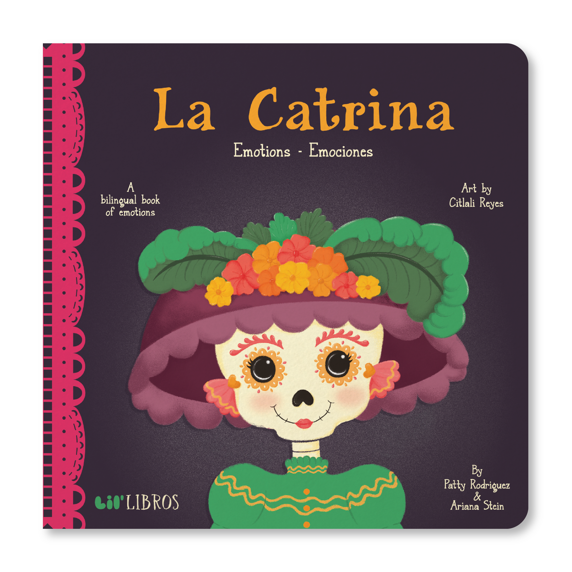 Lil' Libros ~ Bilingual Children's Books & Games - La Catrina: Emotions / Emociones (Bilingual English and Spanish)