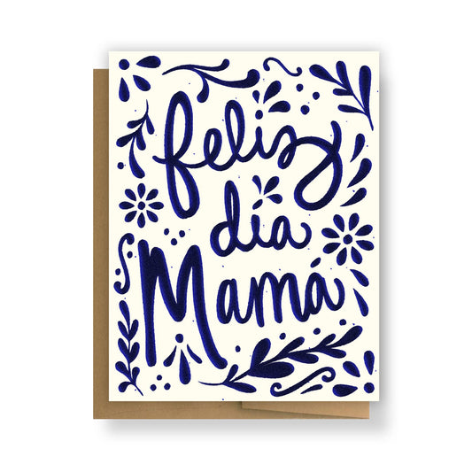 Erica Alfaro Designs - Feliz Dia Mamá A2 Greeting Card