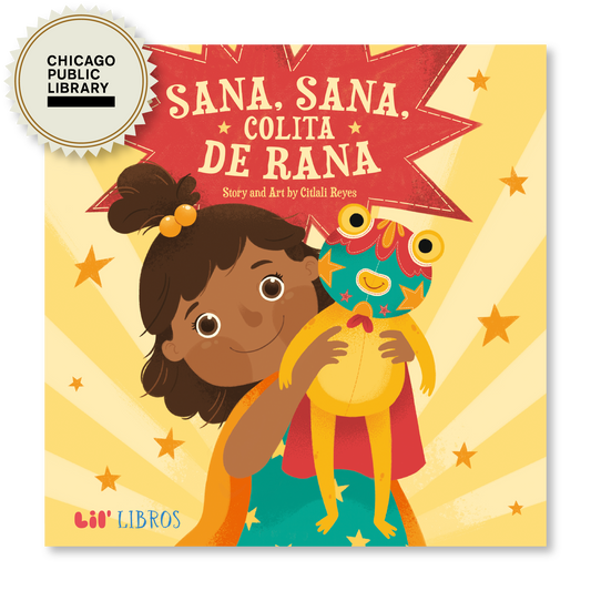 Lil' Libros ~ Bilingual Children's Books & Games - Sana, sana, colita de rana (Bilingual: English and Spanish)