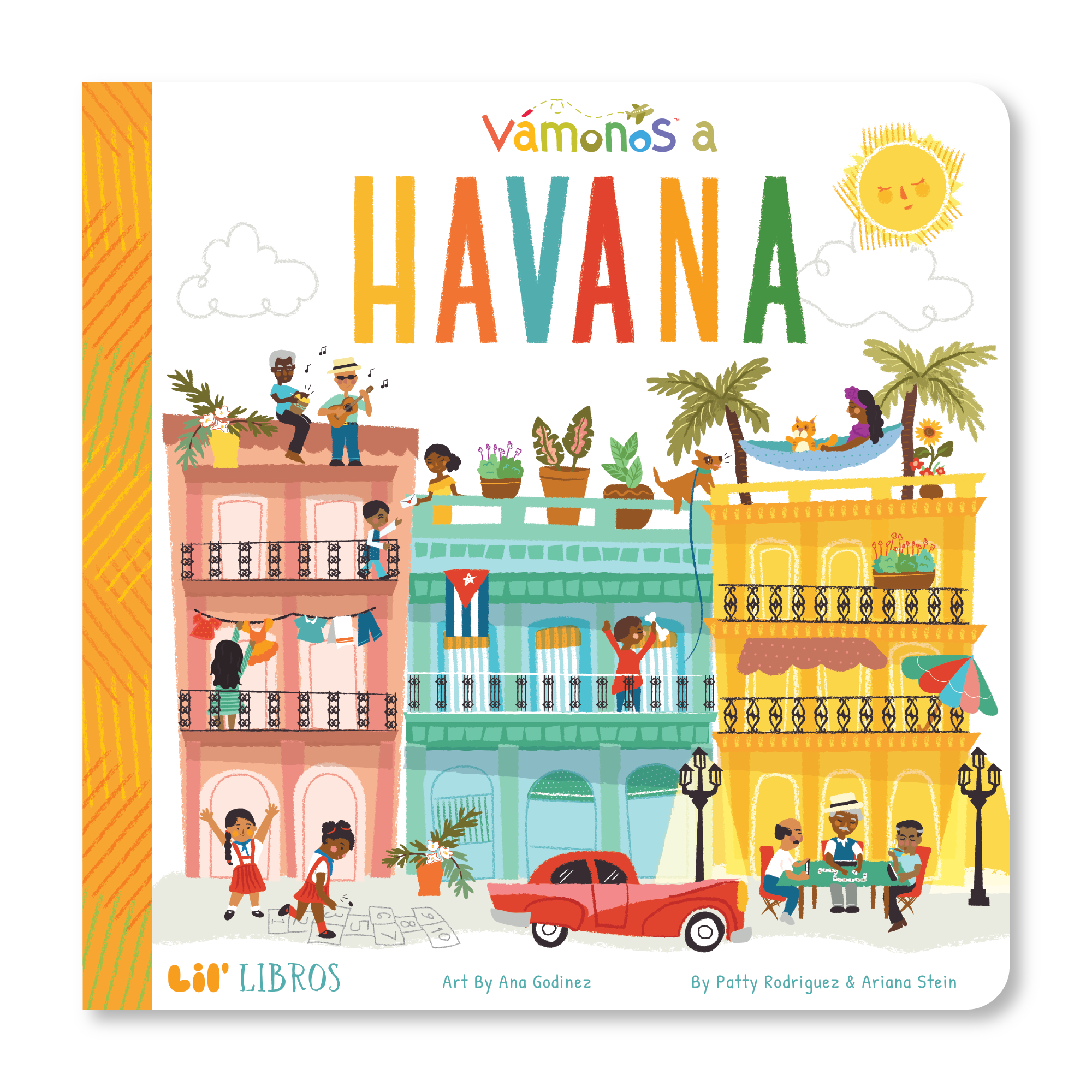 Lil' Libros ~ Bilingual Children's Books & Games - VÁMONOS: Havana (Bilingual: English and Spanish)