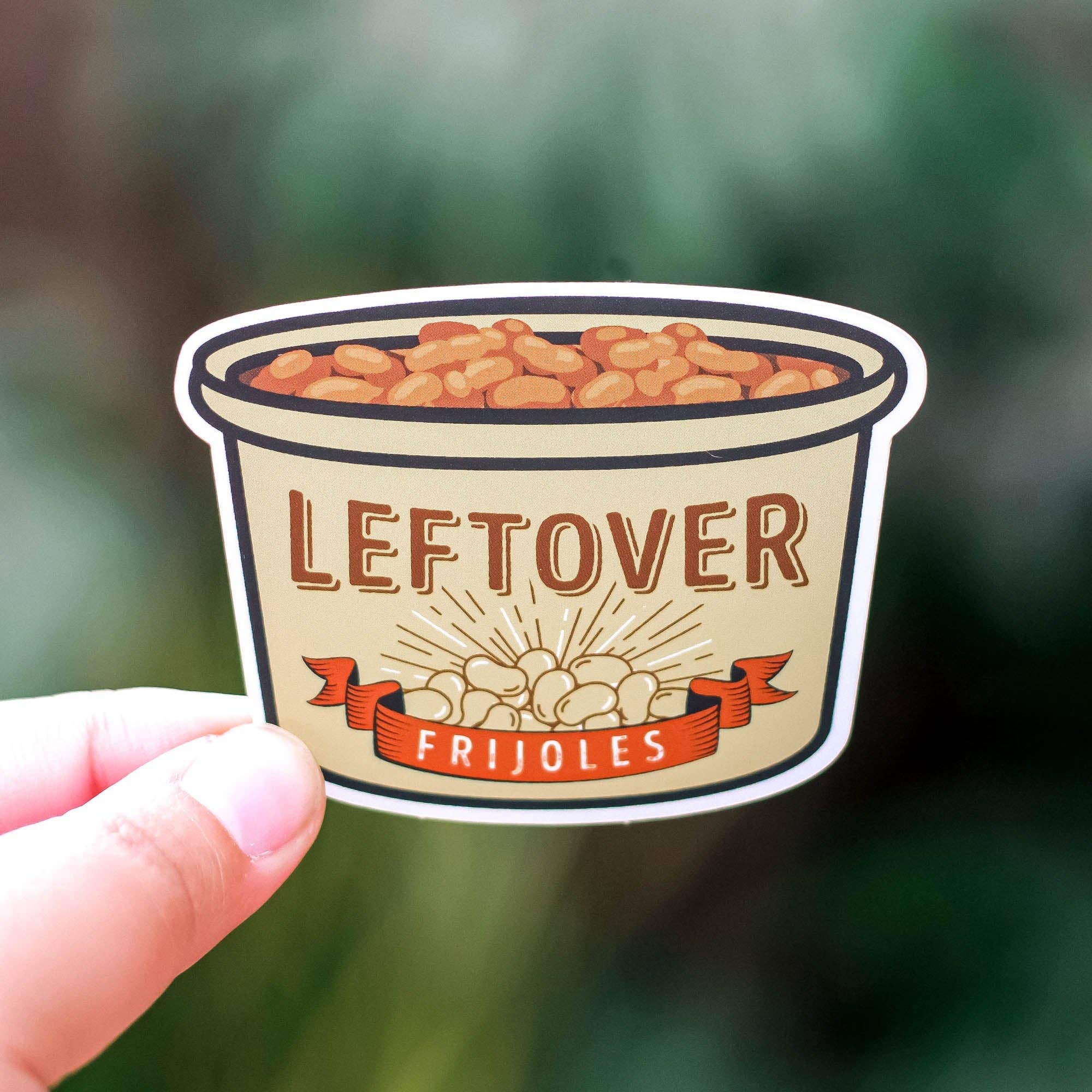 Quiero Prints - Leftover Frijoles Sticker