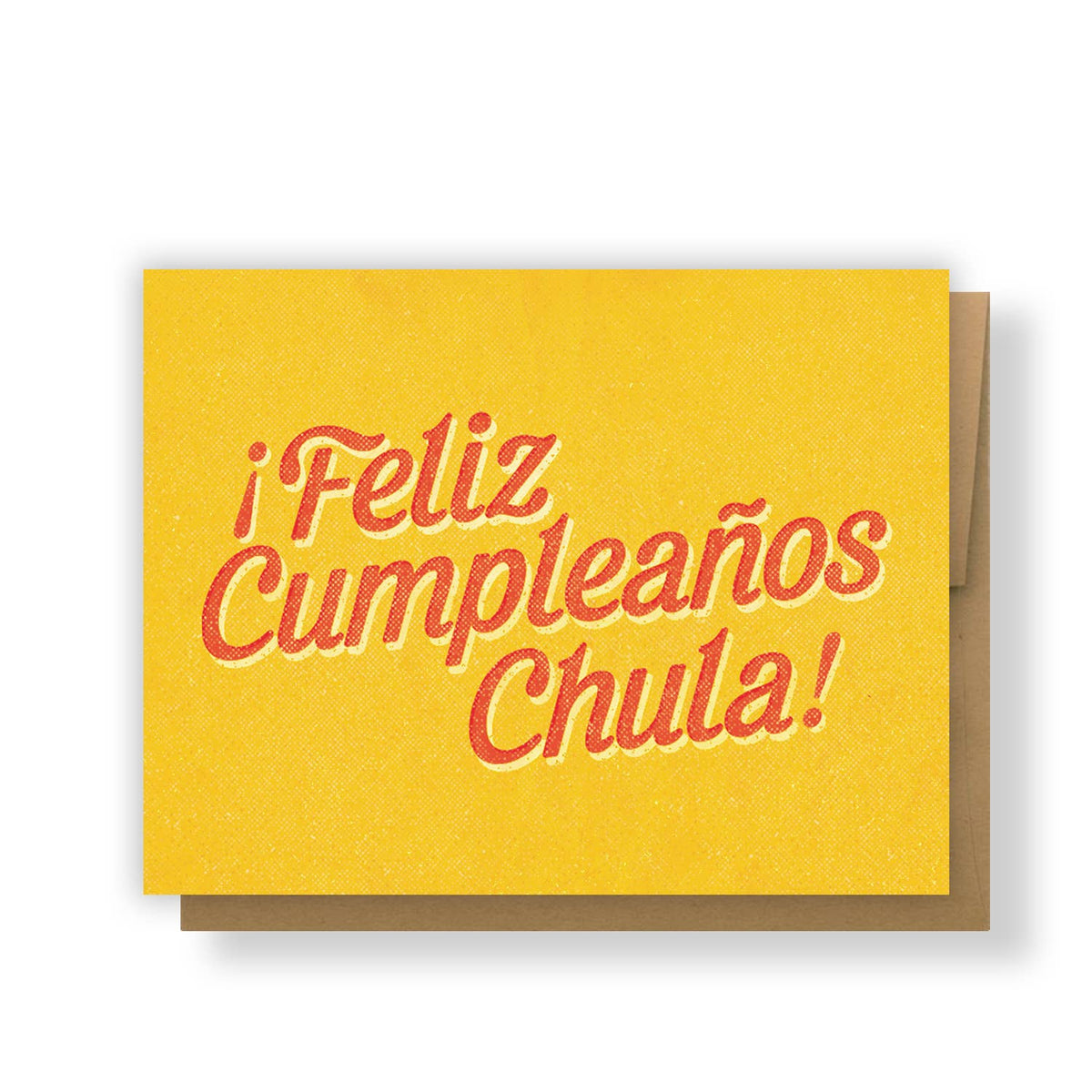Erica Alfaro Designs - Feliz Cumpleaños Chula Greeting Card