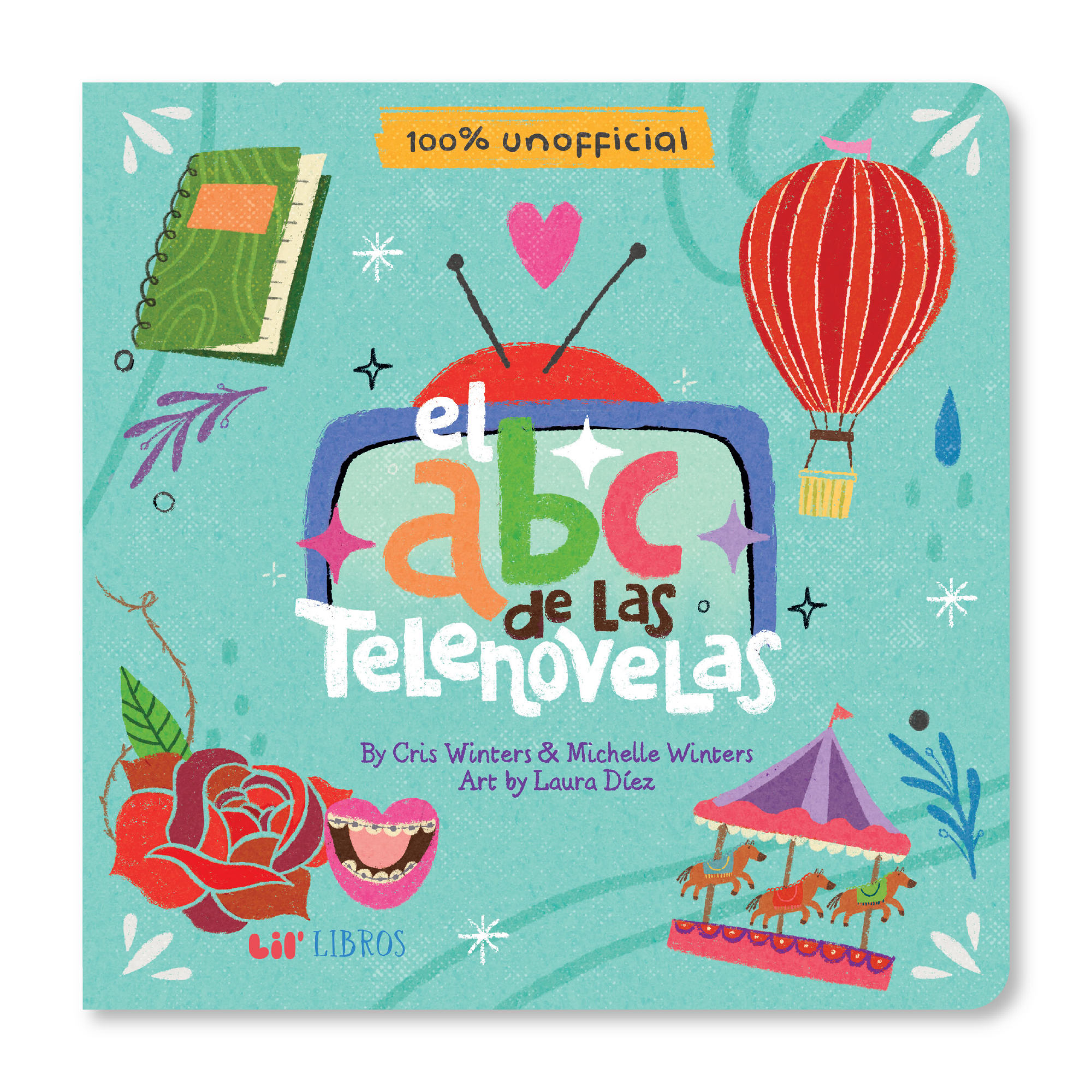 Lil' Libros ~ Bilingual Children's Books & Games - El abc de las telenovelas (Bilingual: English and Spanish)