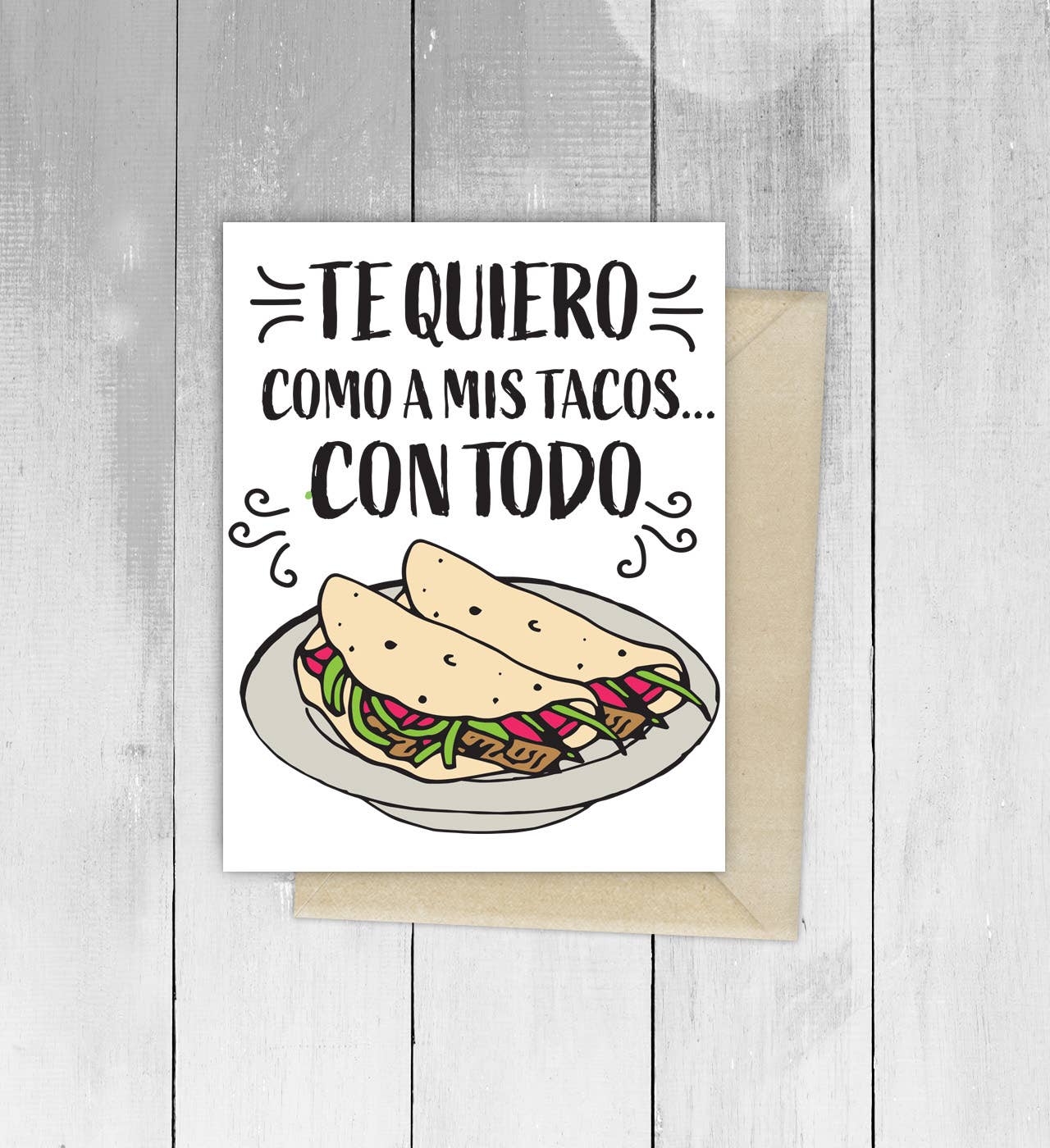 Viva Greetings - Love you like my tacos Spanish Greeting Card