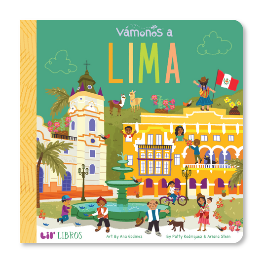 Lil' Libros ~ Bilingual Children's Books & Games - VÁMONOS: Lima (Bilingual: English and Spanish)