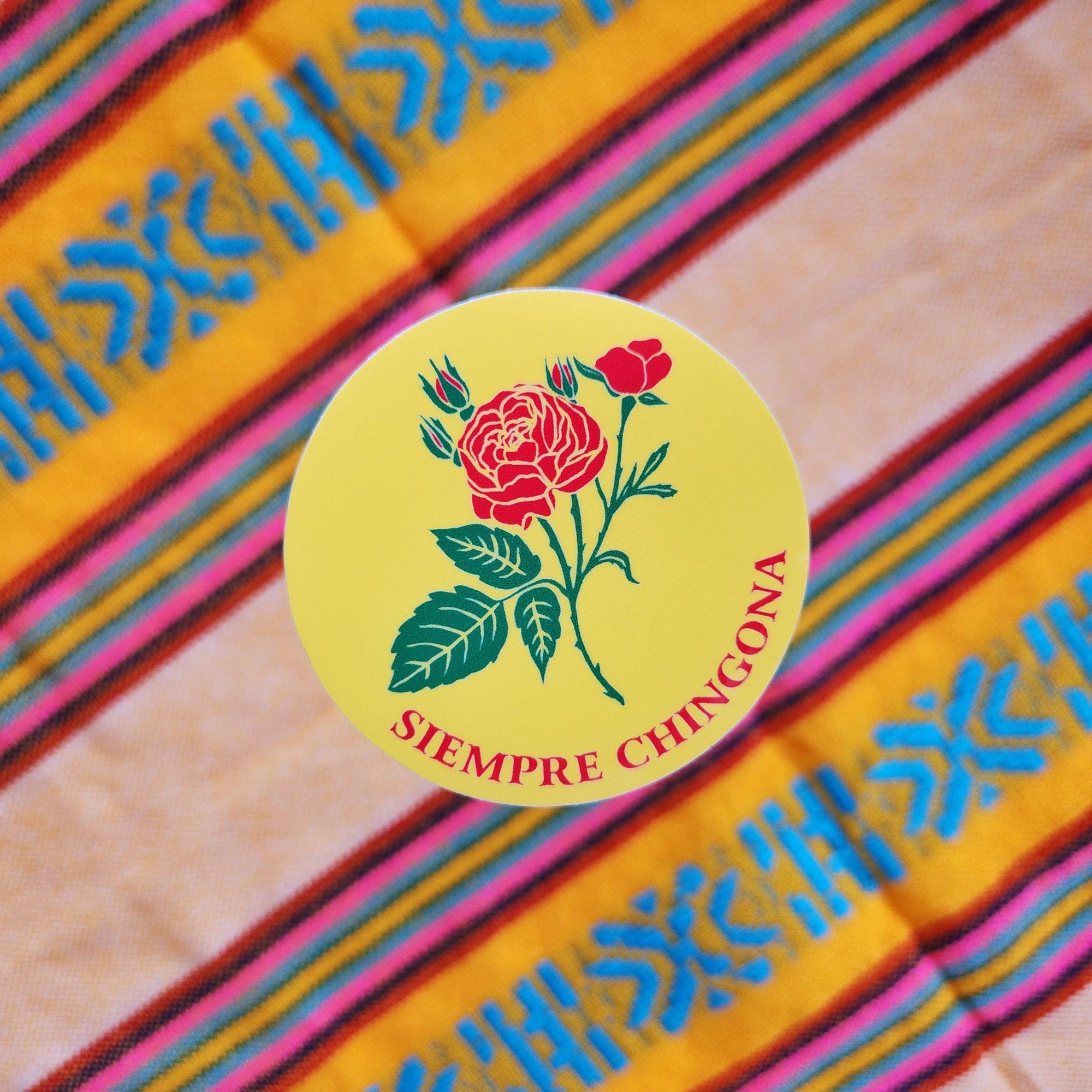 Erica Alfaro Designs - Siempre Chingona Mexican Vinyl Sticker