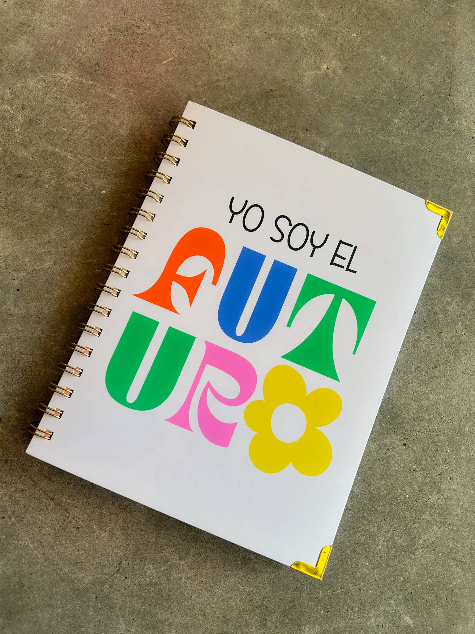 Jen Zeano Designs - Yo Soy El Futuro Spiral Notebook
