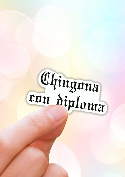 Lalatina Shop - Chingona con diploma sticker,hispanic laptop vinyl sticker