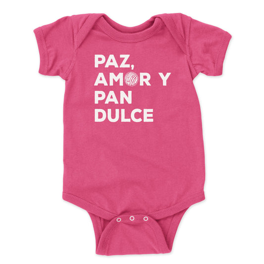Que Rico T-Shirt Co. - Paz, Amor y Pan Dulce - Pink Infant Onesie: 18M