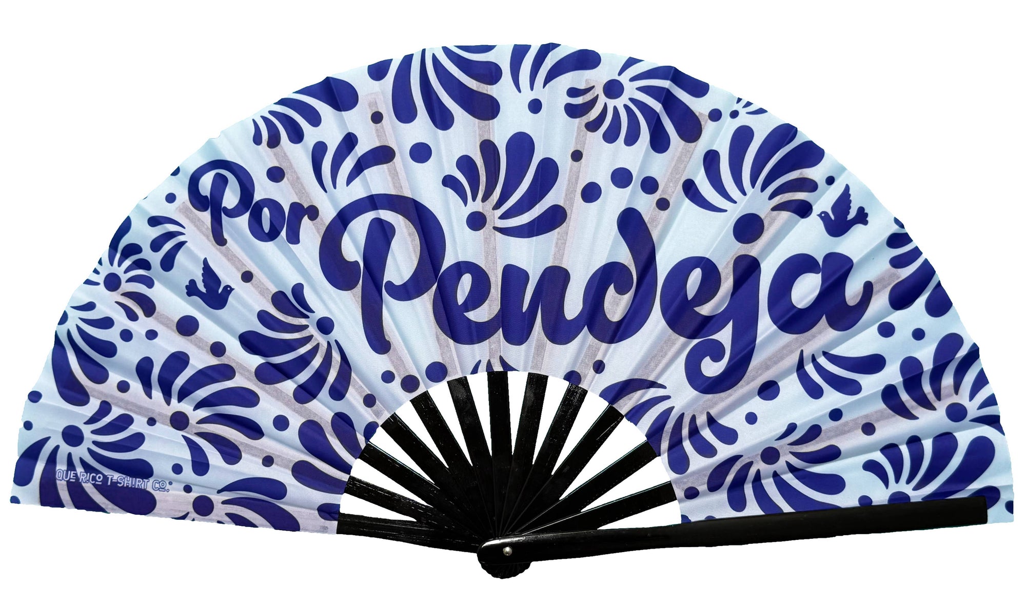 Que Rico T-Shirt Co. - Por Pendeja - Talavera Fan