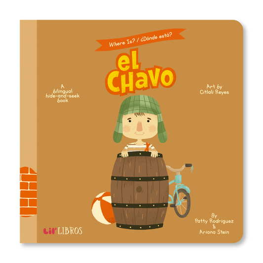Lil' Libros ~ Bilingual Children's Books & Games - Where is?/ ¿Dónde está? El Chavo (Bilingual: English and Spanish)