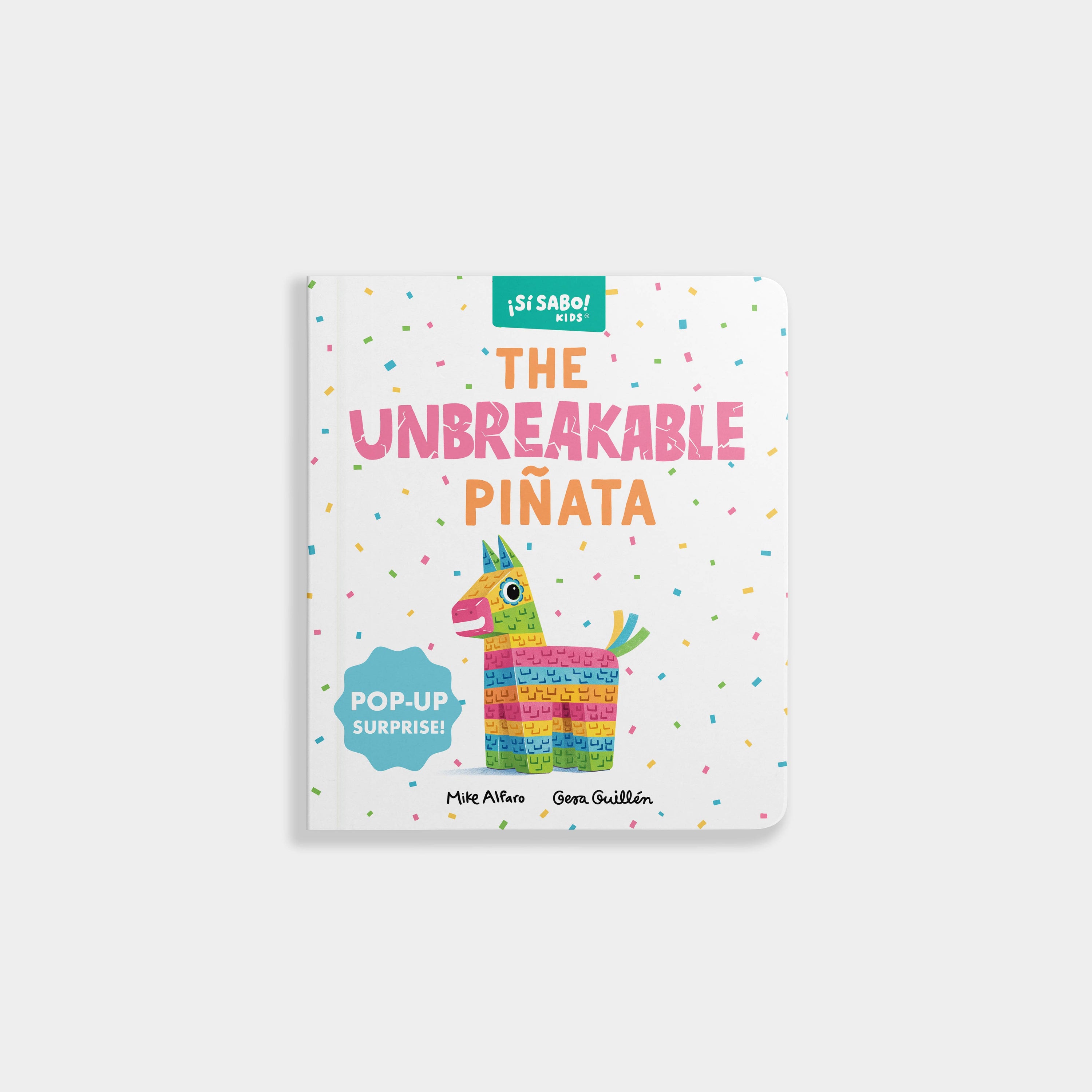 Blue Star Press - The Unbreakable Piñata: A Bilingual Pop-up Surprise Book