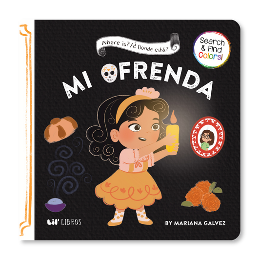 Lil' Libros ~ Bilingual Children's Books & Games - Where is? / ¿Dónde está? Mi Ofrenda (Bilingual: English and Spanish)