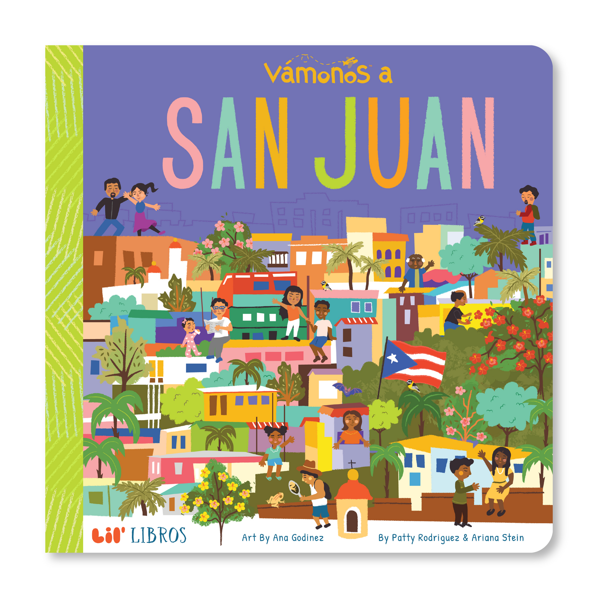 Lil' Libros ~ Bilingual Children's Books & Games - VÁMONOS: San Juan (Bilingual: English and Spanish)
