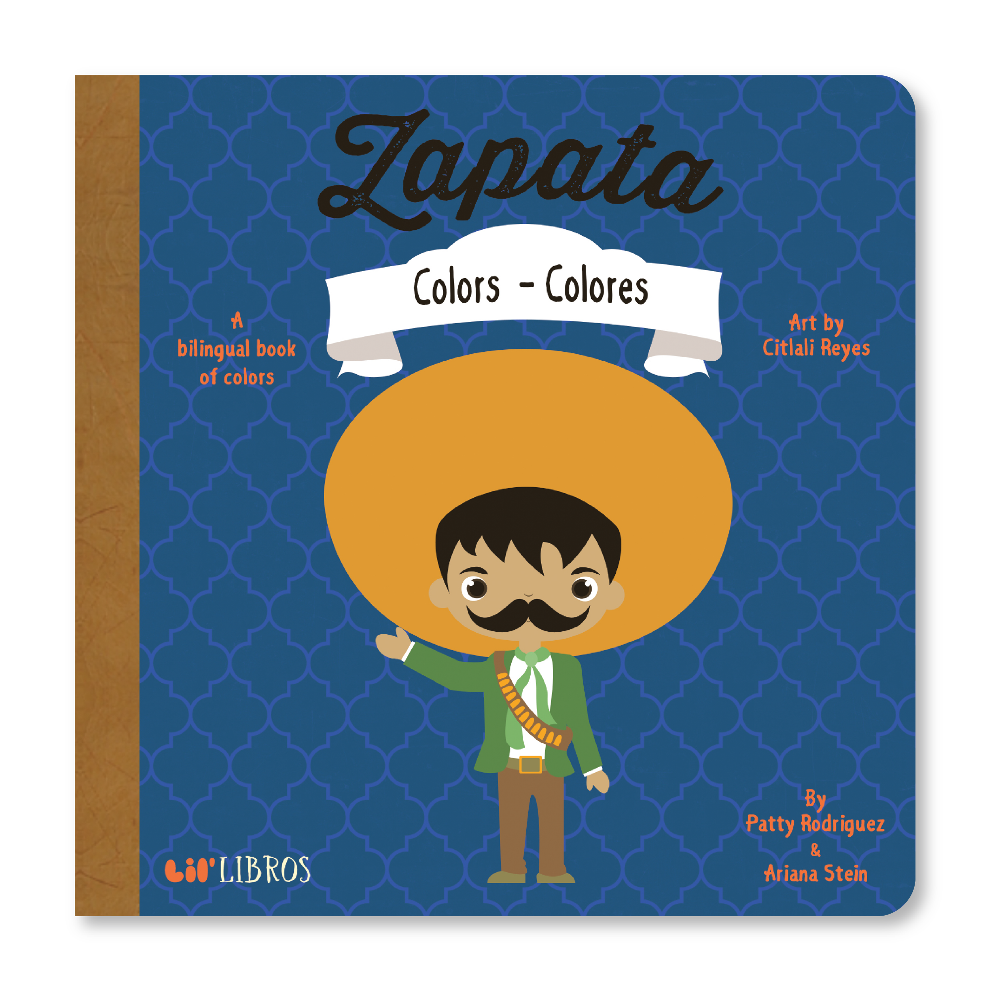 Lil' Libros ~ Bilingual Children's Books & Games - Zapata: Colors / Colores (Bilingual English and Spanish)