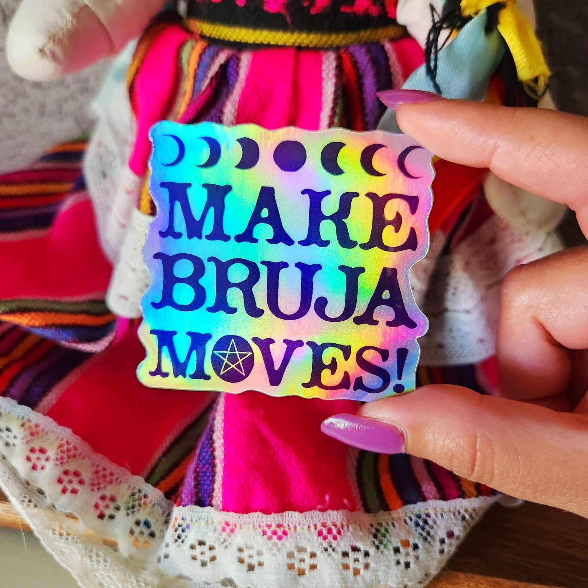 Erica Alfaro Designs - Make Bruja Moves Sticker
