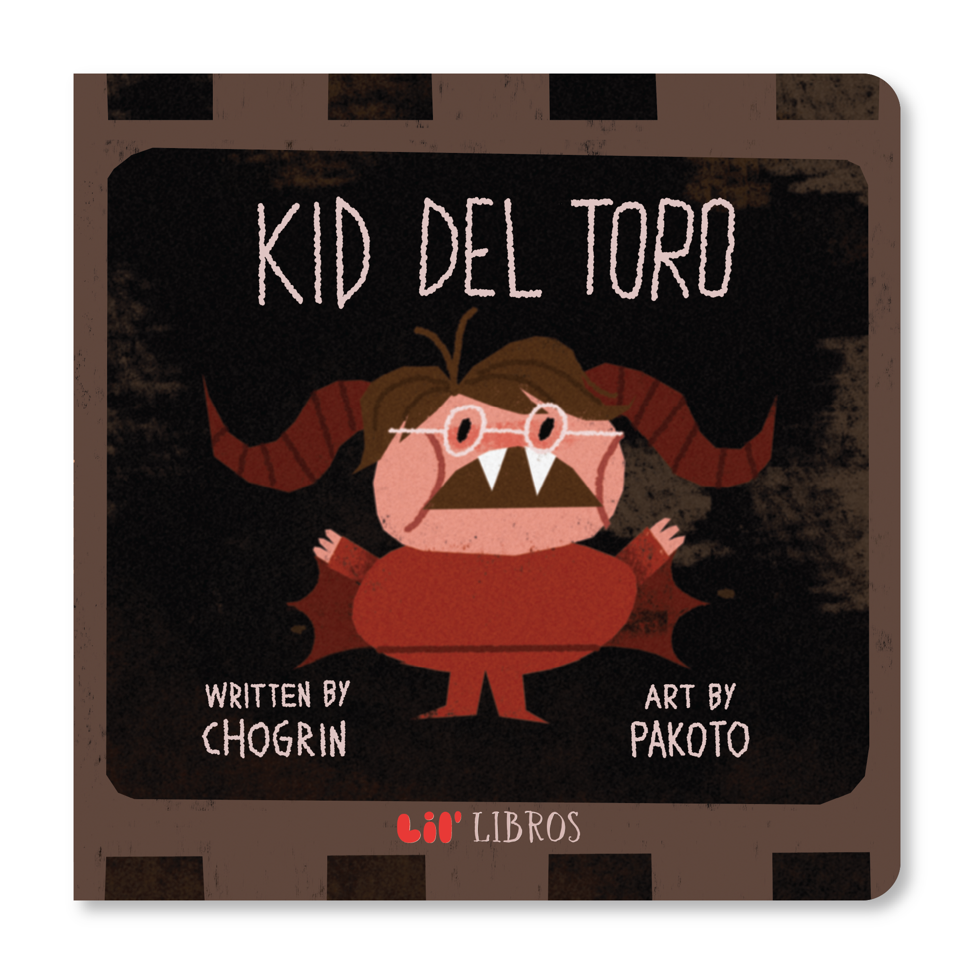 Lil' Libros ~ Bilingual Children's Books & Games - Kid Del Toro (Bilingual: English and Spanish)