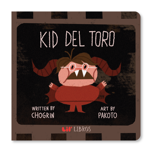 Lil' Libros ~ Bilingual Children's Books & Games - Kid Del Toro (Bilingual: English and Spanish)
