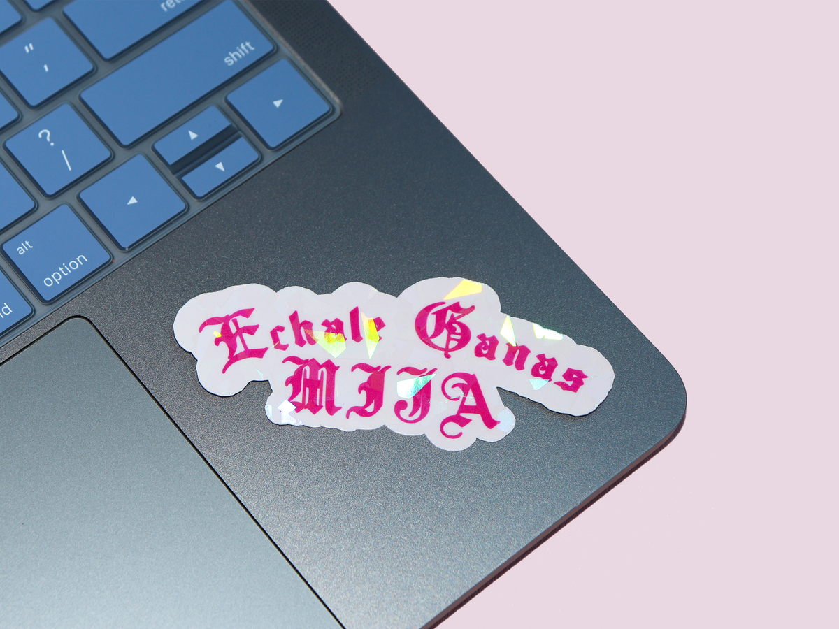 Espyz Studio - Pink Echale Ganas Mija Sticker Latina Motivational