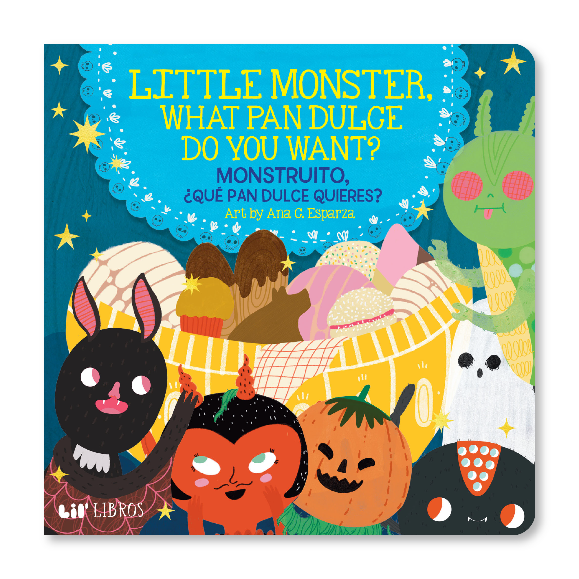 Lil' Libros ~ Bilingual Children's Books & Games - Little Monster, what Pan Dulce do you want? (Bilingual: English and Spanish)