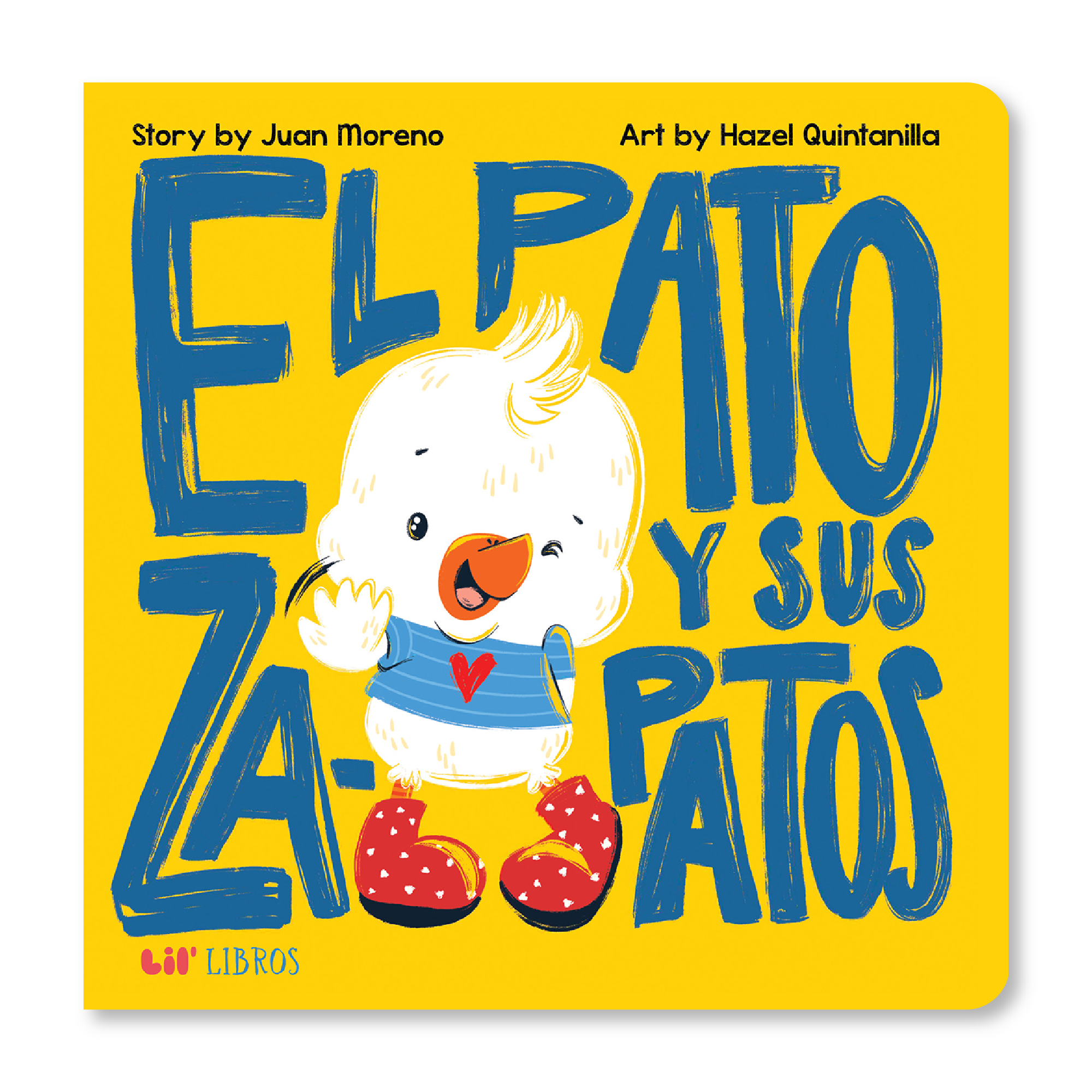 Lil' Libros ~ Bilingual Children's Books & Games - El pato y sus zapatos (Bilingual English and Spanish)