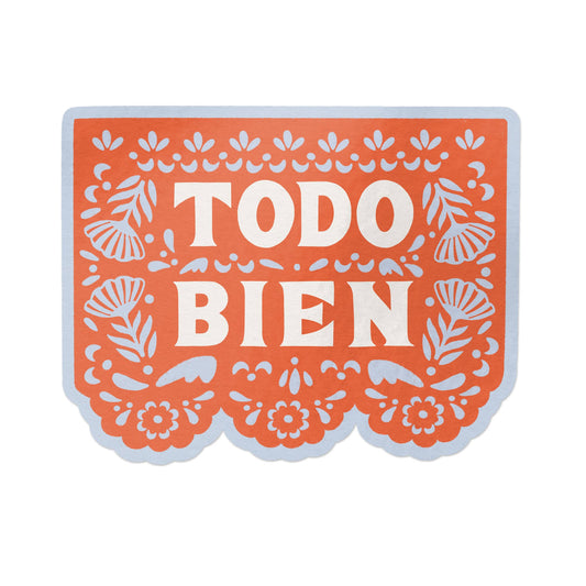 Ana Peake - Todo Bien Spanish Vinyl Sticker