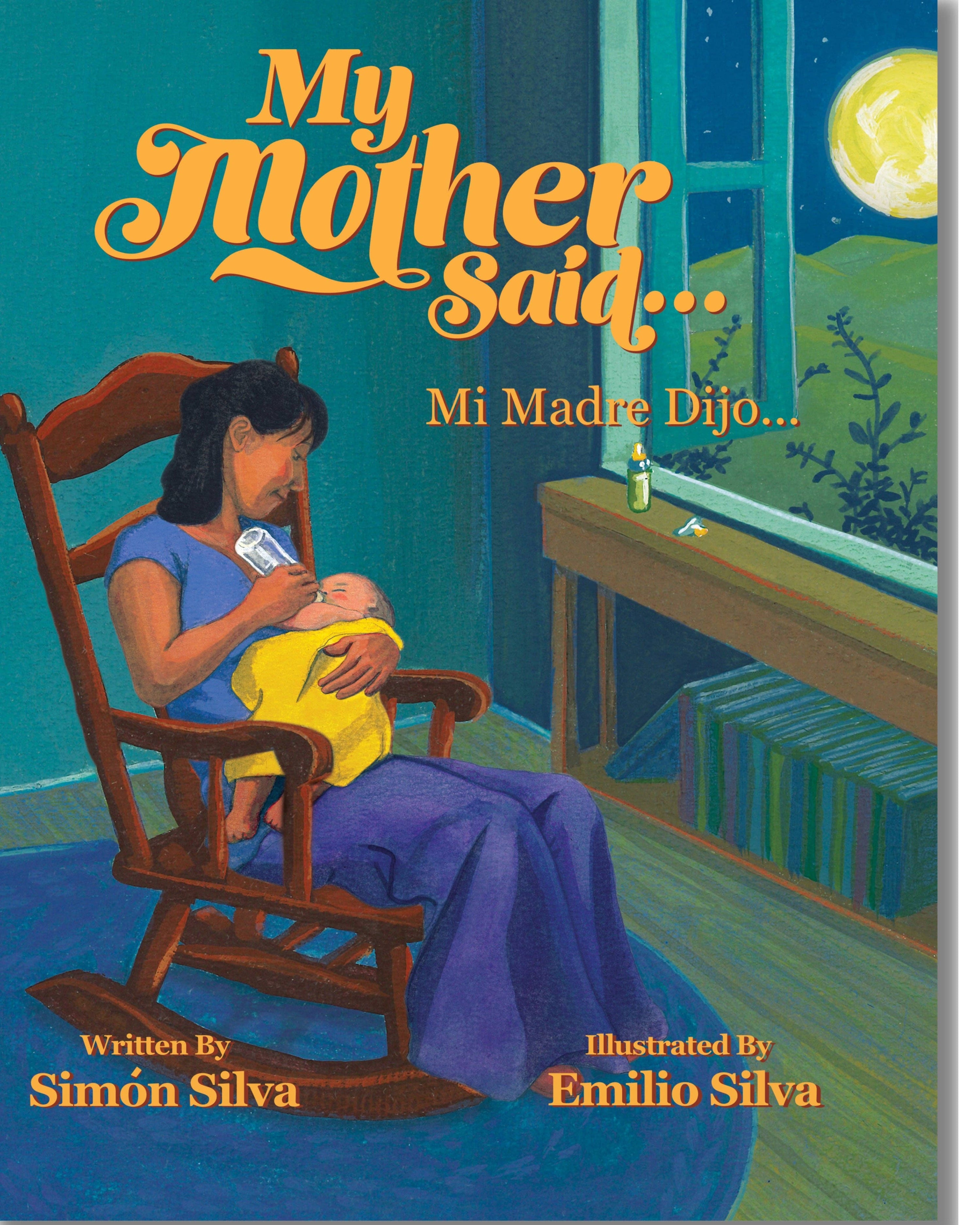 Con Todo Press - My Mother Said/Mi Madre Dijo *Available now*