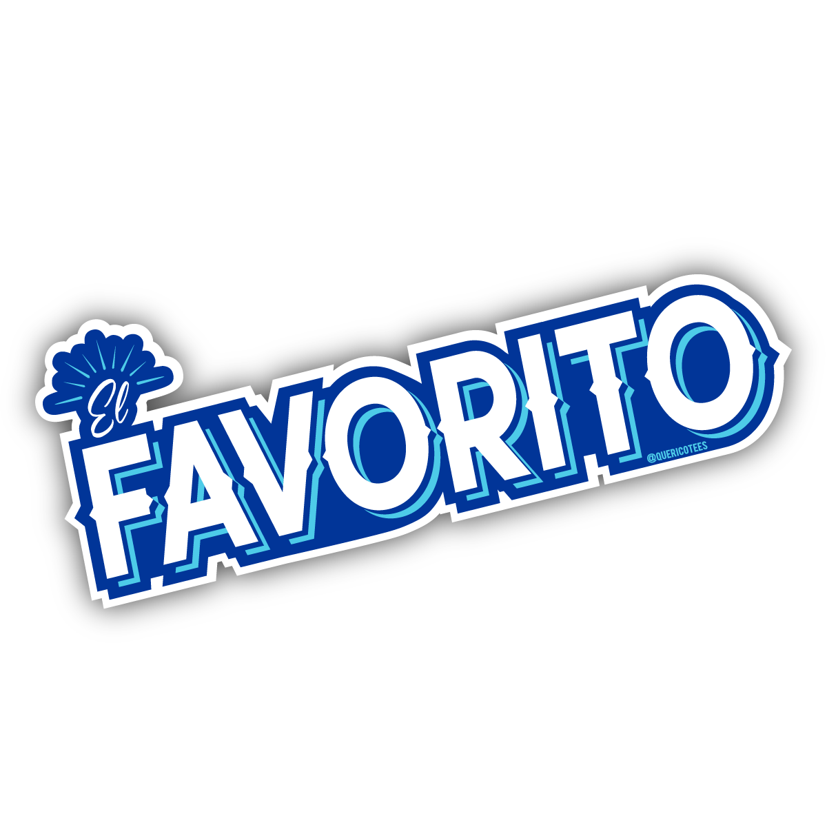 Que Rico T-Shirt Co. - El Favorito Sticker